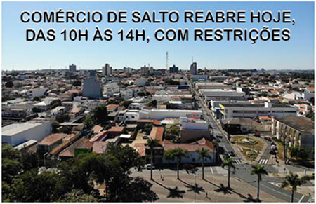Read more about the article Comércio de Salto retoma atividades, com restrições, hoje, dia 1º de junho