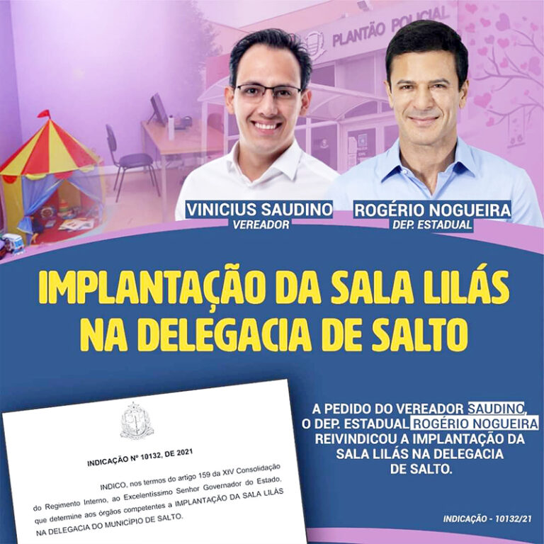 Leia mais sobre o artigo Rogério Nogueira encaminha pedido de Vinicius Saudino para Salto ter Sala Lilás na DDM