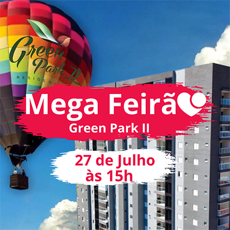 Leia mais sobre o artigo Mega Feirão do Residencial Green Park II com passeio de balão