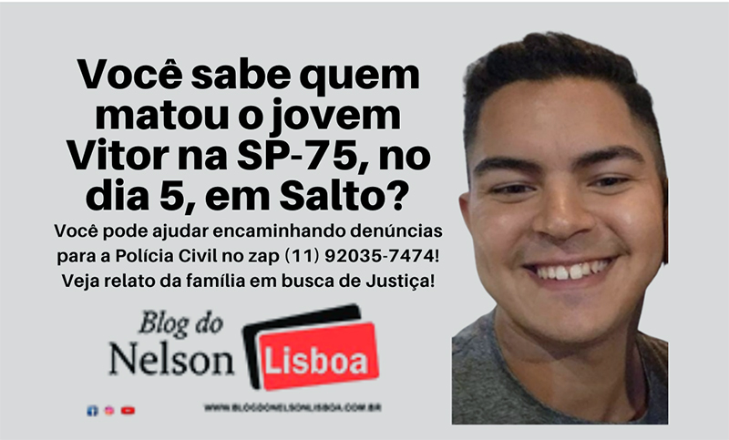 Leia mais sobre o artigo Você sabe quem matou o jovem Vitor Bortoleto na SP-75, no dia 5?
