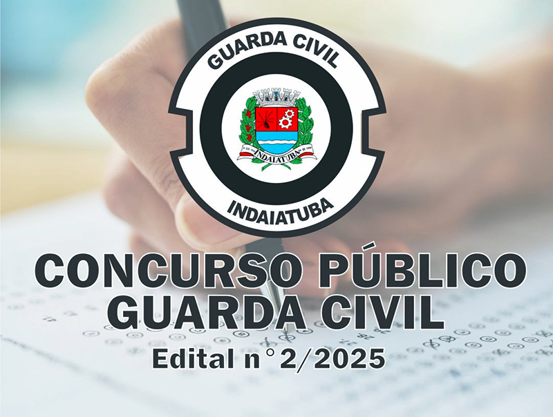 Concurso Público para a GCM de Indaiatuba
